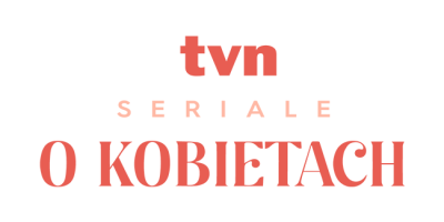 TVN Seriale o Kobietach Online EPG data