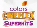Colors Cineplex Superhits [316] EPG data