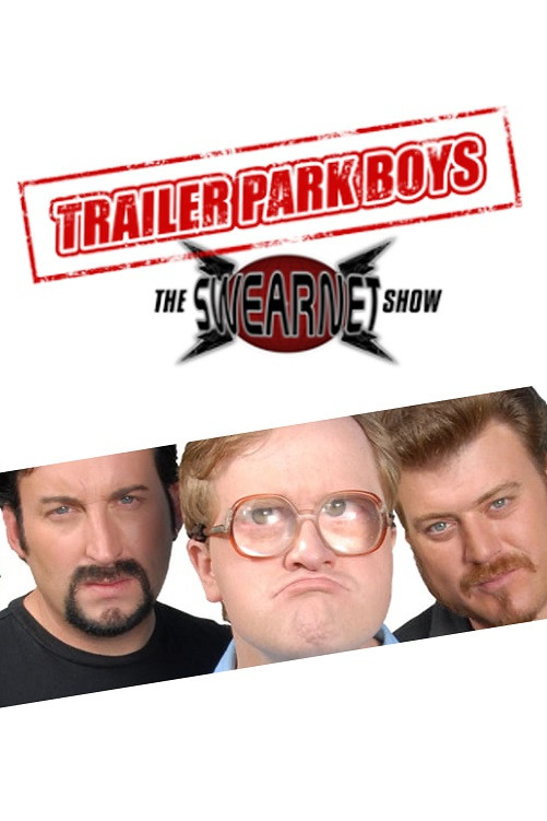 Trailer Park Boys: The SwearNet Show EPG data